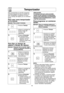 Page 5119
Temporizador
NOTA:
1. Cuando cada etapa finalice, sonarán 2
bips como indicación. Al final del
programa, el horno hará 5 bips.
2. Si la puerta del horno es abierta durante
el Tiempo de Reposo, El Cronometro de
Cocina o el comienzo tardío, el tiempo
en la ventana de visualización seguirá
contando el tiempo.
3. El tiempo de reposo y Comienzo tardío
no pueden ser programados antes de
ninguna función automática. Esto
previene que el inicio de temperatura de
los alimentos de antes de descongelar o
al...