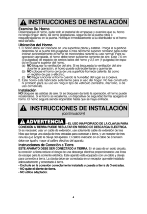 Page 364
—EL USO INAPROPIADO DE LA CLAVIJA PARA
CONEXIÓN A TIERRA PUEDE RESULTAR EN RIESGO DE DESCARGA ELÉCTRICA. 
Si es necesario usar un cable de extensión, use solamente cable de ex\
tensión de tres
hilos que tenga una clavija de tres entradas para conectar a tierra, y u\
n receptor de tres
ranuras que acepte la clavija del aparato. El calibre marcado en el cabl\
e de extensión
debe ser igual o mayor al calibre eléctrico del aparato.
Instrucciones de Conexión a Tierra
ESTE APARATO DEBE SER CONECTADO A...