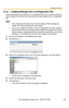 Page 105Operating Instructions
[For assistance, please call: 1-800-272-7033] 105
6.1.8 Loading Settings from a Configuration File
Camera settings can be loaded from a configuration file. If you reset the camera to 
factory default, the camera can load previously used settings from a configuration 
file.
Note
 The configuration file also saves network settings. When settings are 
loaded, the network settings are also loaded. 
 If you try to update the camera, create a configuration file after updating 
the...