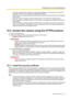 Page 119In advance, install the root certificate and intermediate certificate on the browser in use. Follow the
instructions of CA for how to obtain and install these certificates.
• When the camera is accessed using the HTTPS protocol, the refresh interval and frame rate of images
may be lower.
• When the camera is accessed using the HTTPS protocol, it may take time to display images.
• When the camera is accessed using the HTTPS protocol, the images may be distorted or audio may
be interrupted.
• When the...