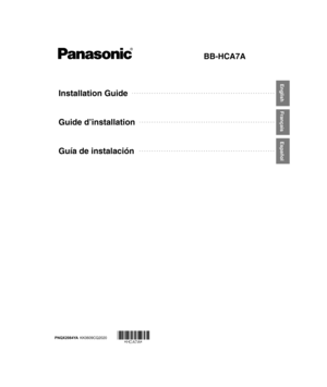 Page 1BB-HCA7A
 English  Français  Español
Installation Guide
Guide d’installation
Guía de instalación
KK0609CQ2020 PNQX2084YA
BBHCA7A_IG.book  Page 1  Wednesday, January 20, 2010  3:46 PM 