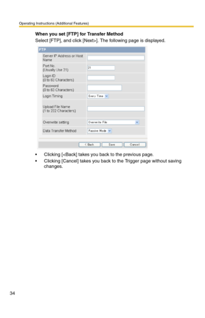 Page 34Operating Instructions (Additional Features)
34
When you set [FTP] for Transfer Method
Select [FTP], and click [Next>]. The following page is displayed.
 Clicking [