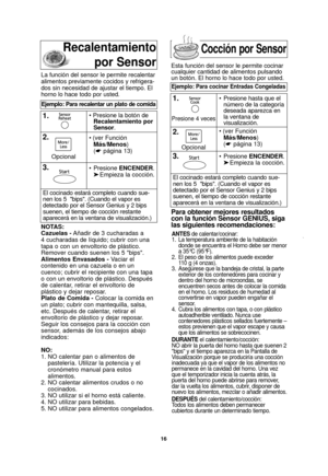 Page 1816
NOTAS:
Cazuelas -Añadir de 3 cucharadas a
4 cucharadas de líquido; cubrir con una
tapa o con un envoltorio de plástico.
Remover cuando suenen los 5 bips.
Alimentos Envasados - Vaciar el
contenido en una cazuela o en un
cuenco; cubrir el recipiente con una tapa
o con un envoltorio de plástico. Después
de calentar, retirar el envoltorio de
plástico y dejar reposar.
Plato de Comida - Colocar la comida en
un plato; cubrir con mantequilla, salsa,
etc. Después de calentar, retirar el
envoltorio de plástico...