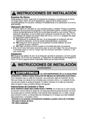 Page 64
—EL USO INAPROPIADO DE LA CLAVIJA PARA
CONEXIÓN A TIERRA PUEDE RESULTAR EN RIESGO DE DESCARGA ELÉCTRICA. 
Si es necesario usar un cable de extensión, use solamente cable de ex\
tensión de tres
hilos que tenga una clavija de tres entradas para conectar a tierra, y u\
n receptor de tres
ranuras que acepte la clavija del aparato. El calibre marcado en el cabl\
e de extensión
debe ser igual o mayor al calibre eléctrico del aparato.
Instrucciones de Conexión a Tierra
ESTE APARATO DEBE SER CONECTADO A...