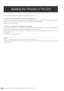 Page 162162For Long and Trouble-Free Operation: Updating the Firmware in This Unit
Updating the Firmware in This Unit
The firmware can be updated using either of the following two methods.
(1) Customers who have registered for our P2 HD 5-year warranty program 
Such customers can access a special web site to check for updates and download required firmware. Further details on this 
program are provided by web site listed below, which also handles customer registration. 
http://panasonic.biz/sav/pass_e/
(2)...