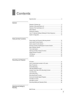 Page 55
Read this first! ..........................................................................................  2
General
Features of Camera unit ..........................................................................  9
Features of Recorder/Player unit ...........................................................  10
Features of the Input/Output unit ...........................................................  12
Other features...