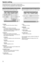 Page 3838
System setting
Press SETTING button to set the system in the main screen. 
This SETTING screen is constructed by plural TAB as the following.
For details, refer to the explanations for each individual tag
Configuring network settings (Network)
Set network access of LAN1 as well as LAN2.
F C
D
E
A
B
A   Adapter
Select rear panel LAN connector. (Page 7)
B   
 DHCP
This sets the IP address automatically.
The IP address is allocated automatically from the 
DHCP server if a DHCP server is available in the...