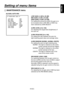 Page 37
- 6 (E) -
ENGLISH

Setting of menu items
 MAINTENANCE menu
[8] GAIN, AUTO IRIS
LOW GAIN [–6 dB to 30 dB]
MID GAIN [–6 dB to 30 dB]
HIGH GAIN [–6 dB to 30 dB]
For setting the amount by which the gain is to 
be increased when LOW, MID or HIGH has 
been selected by GAIN SELECT.
A.IRIS LEVEL [0 to 100]
For adjusting the target level (brightness) of 
the auto iris.
A.IRIS PEAK/AVE [0 to 100]
For setting the ratio between the auto iris  
light-metering peak value and average value.
A.IRIS WINDOW [NORM1,...