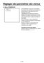 Page 144
- 41 (F) -

Réglages des paramètres des menus
 Menu CAMERA ID
 ���CAMERA ID �    ID:AK-HC1500
Une identification de plus de 10 caractères, 
comprenant des caractères alphanumériques, 
des symboles et des espaces, peut être 
attribuée à la caméra.
L’identification de la caméra est toujours 
affichée quand ON est sélectionné en mode 
CAM ID, mais affichée uniquement quand les 
signaux de la mire de couleur sont sortis en 
mode BAR.
Pour commencer à saisir l’identification, 
amener le curseur au-dessus du...