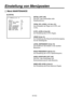 Page 78
- 25 (G) -

Einstellung von Menüposten
 �� DETAIL(1/2) ��    DETAIL           :ON  TOTAL DTL LEVEL  :+00  H DTL LEVEL      :11  CRISP            :02  LEVEL DEPENDENT  :2  PEAK FREQUENCY   :10  KNEE APERTURE    :ON  KNEE APE LEVEL   :3
 Menü MAINTENANCE
DETAIL [OFF, ON]
Zum Ein- oder Ausschalten aller 
Detailfunktionen.
TOTAL DTL LEVEL [–31 bis +31]
Zum Einstellen der Pegel von H DTL und 
 
V DTL.
H DTL LEVEL [0 bis 63]
Zur Einstellung des H DTL-Pegels.
CRISP [0 bis 31]
Zur Einstellung des...