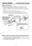 Page 13
- 1 -

How to install
How to set the lens
 Standard 2/3˝ bayonet type (B4 mount) lens of any makers can be used*.
  Turn the lens fixing ring knob counterclockwise to remove the lens mount cap.
   Set the lens in place, and turn the lens fixing ring knob clockwise to precisely fix the 
lens.
  Connect the iris control cable to the IRIS connector.
  Connect the zoom/focus control cable to the ZOOM/FOCUS connector.
* Note that there are some lenses uncontrollable with respect to zoom, focus...