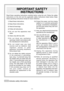 Page 4
-  -

 1)  Read these instructions.
  2)  Keep these instructions.
  )  Heed all warnings.
  )  Follow all instructions.
  5)   Do  not  use  this  apparatus  near 
water.
  6)  Clean only with dry cloth.
  7)   D o   n o t   b l o c k   a n y   v e n t i l a t i o n 
openings. Install in accordance with 
the manufacturer’s instructions.
  8)   D o   n o t   i n s t a l l   n e a r   a n y   h e a t 
sources  such  as  radiators,  heat  
r e g i s t e r s ,   s t o v e s ,   o r   o t h e...