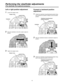 Page 1414
Performing the viewfinder adjustments
(The viewfinder is an optional accessory.)
Left or right position adjustment
1 Loosen the stopper screw.
Viewfinder Stopper screw
2   
Move the viewfinder to the left or right to adjust its 
position.
3  Tighten the stopper screw.
Stopper screw
Forward or backward position 
adjustment
1   Rotate the viewfinder forward/backward position fixing 
lever towards the outside to release it from the locked 
position.
Viewfinder forward/backward 
position fixing lever...