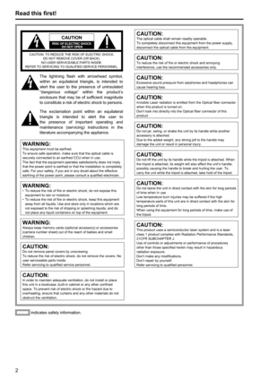 Page 223
Read this first!
indicates safety information.
CAUTION
RISK OF ELECTRIC SHOCK DO NOT OPEN
CAUTION: TO REDUCE THE RISK OF ELECTRIC SHOCK,
DO NOT REMOVE COVER (OR BACK).
NO USER SERVICEABLE PARTS INSIDE.
REFER TO SERVICING TO QUALIFIED SERVICE PERSONNEL.
The  lightning  flash  with  arrowhead  symbol, 
within  an  equilateral  triangle,  is  intended  to 
alert  the  user  to  the  presence  of  uninsulated 
“dangerous  voltage”  within  the  product’s 
enclosure  that  may  be  of  sufficient...