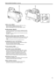 Page 131213
Parts and their functions (continued)
495044
47
454648
43
43. Menu switch When this switch is pressed, the camera’s USER menu screen 
appears ([OPERATION]/[MAINTENANCE] menu).
When it is pressed again, the menu screen display is cleared.
44. JOG dial button Turning the JOG dial while the menu screen is displayed moves the 
cursor to the setting items. The menu settings can be confirmed with 
this dial button.
For details on the menu operations, refer to the section on the menu 
operations (→ page...