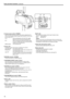 Page 1010
Parts and their functions (continued)
11
LINE MICRET
CTRL
PROMPTER    OUT
+48V
OFFAB+48V
INCOM LEVEL
PGM
CALL
OPT
TALK
OFF ABFRONT
REARDC OUT12V 1A
DC IN
MIC 1MIC 2LINE MIC
ON
OFF
PTT
1817
8
10
111512
13
1416
9
8. Camera power switch Use this to select the camera power input (power supplied from the 
CCU or from an external power supply input connector ) and 
turn the power OFF.
CCU        
: 
  
When connecting t
 his unit to the CCU, supply 
power from the CCU and turn the power ON.
EXT
       
:...