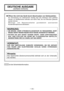 Page 16
- 1 (G) -

 ist die Sicherheitsinformation.
VORSICHT:
NUR  DAS  EMPFOHLENE  ZUBEHÖR  VERWENDEN,  UM  DIE  GEFAHR 
VON  FEUER  UND  ELEKTRISCHEM  SCHLAG  SOWIE  STÖRUNGEN 
AUSZUSCHALTEN.
Hinweis:
Das  Typenschild  (Seriennummerschild)  befindet  sich  an  der  Unterseite 
des Gerätes.
WARNUNG:
•  UM  BRAND-  ODER  STROMSCHLAGGEFAHR  ZU  REDUZIEREN,  DARF DIESES GERÄT WEDER REGEN NOCH NÄSSE AUSGESETZT WERDEN.
•  S E T Z E N   S I E   DA S   G E R Ä T   K E I N E M   T RO P F -   O D E R   S P R I T Z WA S...