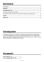 Page 42
- 3 ( I ) -

Sommario
Accessori
Introduzione  ....................................................................................................................... 3
Accessori  ........................................................................................................................... 3
Precauzioni per l’uso  ........................................................................................................ 4
Comandi principali e loro funzioni...