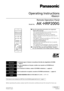 Page 1Model No.  AK-HRP200G
Operating Instructions

Remote Operation Panel
VQT4S52
●
● How●the●operating●instructions●are●organized
・● Basics●(this●manual):
This manual describes how to connect the unit to 
the required equipment and set it up.
Before installing the unit, be sure to read the 
 manual to ensure that you know how to 
install it correctly.
The  manual is provided as a PDF file on the 
CD-ROM supplied with the unit.
・● Operations●and●Settings:
Operations and Settings describe how to operate 
and...