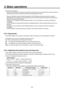 Page 3232
3. Basic operations
5  Execute the transition.
    Press the [AUTO] button to execute the transition automatically for the transition time which has been set. 
Alternatively, execute the transition manually by operating the fader lever.
 

  When the KEYAuto function has been assigned to the [FTB] button, the transition will be executed 
automatically for the transition time which has been set when the [FTB] key is pressed no matter which 
transition mode has been selected.
 

  During key in, the...