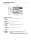 Page 16– 16–
Controls and their functions
Connector section
Analog input/output section
(19) AUDIO INAnalog audio signals input to digital audio CH1 to CH4.
connectors
(XLR 3Pt4)
(20) CUE IN connectorAudio signal input for the analog cue channel.
(XLR 3P)
(21) TIME CODE INTime code signal input.
connector (XLR 3P)
(22) AUDIO OUTAnalog audio signal output from digital audio CH1 to CH4.
connectors
(XLR 3Pt4)
(23) CUE OUTAudio signal output from the analog cue channel.
connector (XLR 3P)
(24) TIME CODE OUTTime...