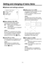 Page 15
- 15 -

Setting and changing of menu items
 Zebra indicator (ON, OFF)
This sets the zebra pattern display 
which appears in the viewfinder.
ON :    Zebra patterns are displayed in 
the viewfinder.
OFF :    Zebra patterns are not displayed 
in the viewfinder.

Even if “ON” is selected for this setting, 
the zebra patterns will not be displayed 
in the viewfinder if “CVBS” has been 
selected as the EVF output 4 setting.
2  Level (70% to 110%)
The zebra patterns are displayed to use 
as a yardstick for...