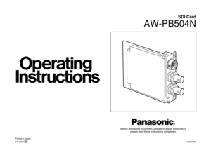 Page 1SDI Card
AW-PB504N
Before attempting to connect, operate or adjust this product, please read these instructions completely.
Printed in Japan
F1103S0  VQT0H53D 