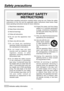 Page 4
-  -

 1)  Read these instructions.
  )  Keep these instructions.
  3)  Heed all warnings.
  )  Follow all instructions.
  5)   Do  not  use  this  apparatus  near 
water.
  6)  Clean only with dry cloth.
  7)   D o   n o t   b l o c k   a n y   v e n t i l a t i o n 
openings. Install in accordance with 
the manufacturer’s instructions.
  8)   D o   n o t   i n s t a l l   n e a r   a n y   h e a t 
sources  such  as  radiators,  heat  
r e g i s t e r s ,   s t o v e s ,   o r   o t h e...