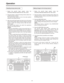 Page 3333 1.Select the pan-tilt head system using the
CONTROL/PREVIEW MONITOR OUT SEL button.
2. Press the button in which the tracing memory data to be
recalled has been entered.
The pan-tilt head system is set to the start position
entered in the tracing memory.
3. After the pan-tilt head system has been set to the tracing
memory start position status and then stopped, press the
button in which the tracing memory data has been
entered again .
The pan-tilt head system now starts the operations
entered in the...