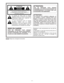 Page 48– 2 –
ATTENTION :
Pour garantir une ventilation adéquate, ne
pas installer ni placer l’appareil dans une
étagère, à l’intérieur d’une armoire ou dans
tout autre espace confiné. Pour éviter tout
risque de choc électrique ou de feu dû à une
surchauffe, veiller à ce qu’aucun rideau ni
aucun autre matériau ne fassent obstacle à la
ventilation.
indique les consignes de sécurité.
MISE EN GARDE:
AFIN DE PRÉVENIR TOUT RISQUE
D’INCENDIE OU DE CHOCS ÉLECTRIQUES,
ÉVITER D’EXPOSER CET APPAREIL À LA
PLUIE OU À UNE...