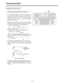 Page 72– 26 –
Fonctionnement
1.Sélectionner le système de tête panoramique avec la
touche CONTROL/PREVIEW MONITOR OUT SEL.
2. Envoyer le signal du générateur asservi au connecteur G/L
IN de l’appareil principal, et raccorder un oscilloscope à
double tracé au connecteur raccordé en dérivation et au
connecteur VIDEO/Y OUT de l’appareil principal
correspondant au système de tête panoramique
actuellement sélectionné.
3. Appuyer sur la touche MENU, tourner la commande réglage
du menu (principale), et la régler de...