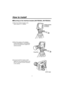 Page 7
- 7 -

How to install
  Mount the interface bracket on the 
tripod. (Screw: 1/4 – 20UNC)
  Mount the camera on the interface 
bracket (AW-PB506A or AW-PB305A), 
and turn the fixing knob to tighten the 
camera securely.
  Connect the EVF I/F cable (or EVF 
cable)from the interface bracket to the 
EVF I/F connector (or EVF connector) 
on the camera.
Fixing knob
Interface bracket:
AW-PB506A,  
AW-PB305A
Mounting to the interface bracket (AW-PB506A, AW-PB305A)
EVF I/F cable

060920 AW-VF64N_P.indd...