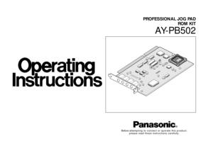 Page 1UC1A0
15A
PROFESSIONAL JOG PAD
ROM KIT
AY-PB502
Before attempting to connect or operate this product,
please read these instructions carefully. 