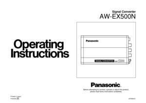 Page 1AW-
Signal Converter
AW-EX500N
Before attempting to connect, operate or adjust this product, 
please read these instructions completely.
Printed in Japan
F0404S0 VQTB0001D 
