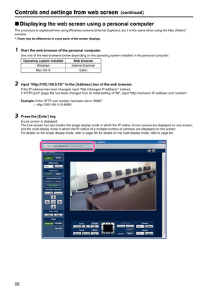 Page 5656
Controls and settings fr\pom web screen(continued)
p
w Displa\fing the web screen\p using a personal computer
The procedure is explained here using Windows screens (Internet \fxplorer), but it is the same w\ehen using the Mac (\eSafari)* 
screens.
*: There ma\f be differences in some par\pts of the screen d\pispla\fs.
1	Start the web browser of the personal computer.
Use one of the web browsers below depending on the o\eperating system instal\eled in the personal c\eomputer.
Operating s\fstem...