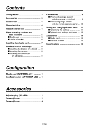 Page 4
-  (E) -

Contents
Configuration  ........................................ 3
Accessories   .......................................... 3
Introduction   ........................................... 4
Characteristics   ...................................... 4
Precautions for use   .............................. 4
Major operating controls and  
their functions   ................................. 5
 Studio card   ....................................... 5
 Interface bracket...