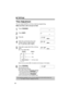 Page 1010
Time Adjustment
You can select AM/PM or 24-hour clock by programming.
Make sure that a call is not put on hold.
1
Press (PROGRAM).
2
Press (MUTE).
3
Press (6).
4
Enter the current time (hour and
minute) using a 4-digit number.
(Ex. To set 9:30, enter “0930”.)
5
Press (#)to select AM, PM or 24-hour
clock.
(Ex. You select PM.)
³Each time you press (#), the selection will change on the display.
6
Press (PROGRAM).
³A long beep sounds.
³The clock starts working.
³If an alarm sound is heard when entering...