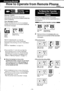 Page 20i How to Operate from Remote Phorig,,
ffiLIFT THEHANDSETAFTERRINGING.
Message Transler:
Each time ICM is recorded, the unit will
automatically dial the phone number to which theICM is transferred.
Timer Message Transfer:
The unit will automatically dial the transferred
number at the time you have set and transmit allthe recored messages.
PUSH CODE NO.OURING THE OGM
Wait for 5 seconds after you hear the
announcement of the number of recorded
messages, the unit will go into the Voice Menu
mode.
(Refer to...