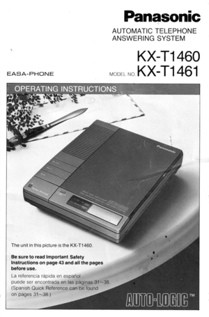 Page 1EASA-PHONE
AUTOMATIC TELEPHONE
ANSWERING SYSTEM
KX-T1 460
MODELO KX-T1 461 