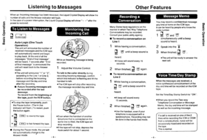 Page 4Listening to MessagesOther Features
when an Incoming message has been recorded, the Liquid crystal Display will show thenumber ol calls and the Answer indicator will flash.In the case of a power interruption, the Liquid Crystal Display will show - - after theoower is restored.@otoo
o!togt:3.0=
.co
(g
{,CLo(,
o$gl
fil r-^ r
;y l*.*i
Auto-Logic (One Touch
Operation)The unit will announce the number ofreceived messages and the ICM tapewill automatically rewind and beginlo play back. At the end of all...