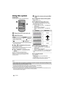 Page 1818RQT9763
0QFSBUJPOTUsing this system
Preparation≥Turn on the TV and/or connected device.
Press [Í] to turn on the main unit.
Select the source.
≥This remote control cannot be used to control the operations 
of the connected devices.
∫When “ ” is selected as the source
On the Bluetooth® device:Select this system as the output source of the connected 
Bluetooth® device and start the playback.
∫When “BD/DVD” is selected as the 
source
On the TV and the connected device:Select the TV’s input for the device...