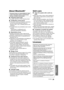 Page 29Reference
RQT990329
About Bluetooth®
∫Frequency band used
This system uses the 2.4 GHz frequency band.
∫Certification of this device
≥This system conforms to frequency restrictions 
and has received certification based on 
frequency laws. Thus, a wireless permit is not 
necessary.
≥The action below are punishable by law in some 
countries:
jTaking apart or modifying the unit.
jRemoving specification indications.
∫Restrictions of use
≥Wireless transmission and/or usage with all 
Bluetooth® equipped...