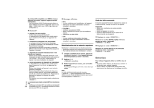 Page 2314
RQT9860Si un dispositif compatible avec HDMI de marque 
différente est utilisé, l’appareil réagit de manière 
intempestive.
• Les commandes HDAVI Control peuvent utiliser un 
signal différent en fonction du dispositif. Dans ce cas, 
régler « VIERA LINK » sur « OFF » (Z« Menu de 
configuration »).Bluetooth
®
Le pairage n’est pas possible
• Vérifier l’état du dispositif Bluetooth
®.
• Le dispositif est à une distance plus grande que le 
rayon d’action de 10 m (33 pi). Le rapprocher de 
l’appareil.
La...