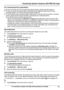 Page 37For voicemail service subscribersTo receive voicemail and use the answering system properly, please note the following:
R To use your phone service provider’s voicemail service (page 45) rather than the unit’s
answering system, turn off the answering system (page 30).
R To use the base unit’s answering system rather than your phone service provider’s voicemail
service, please ask the service provider to deactivate your voicemail service.
If your phone service provider cannot do this:
– Set the answering...