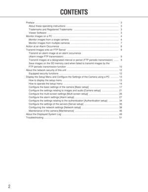 Page 22
CONTENTS
Preface ............................................................................................................................ 3
About these operating instructions  .............................................................................. 3
Trademarks and Registered Trademarks  ................................................................... 3
Viewer Software  .......................................................................................................... 3
Monitor...