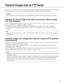 Page 99
Transmit Images onto an FTP Server
Images can be transmitted to an FTP server. By configuring the following settings, transmission of images captured
at an alarm occurrence or captured at a designated interval to an FTP server will become available. 
Important:
When using this function, set the user name and password to restrict users who can log into the FTP server. 
Transmit an alarm image at an alarm occurrence (Alarm image
FTP transmission)
An alarm image can be transmitted at an alarm occurrence...