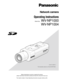 Page 1Network camera
Operating Instructions 
Model Nos.WV-NP1000
WV-NP1004
P
U
S
H
 T
O LOC
K
/E
JE
C
T
WV-NP1004
Before attempting to connect or operate this product,
please read these instructions carefully and save this manual for future use.
The model numbers in these Operating Instructions are given without suffix.(Lens is option.)
The illustration above is of the WV-NP1004. 
