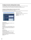 Page 2828
Configure the alarm settings [Alarm setup]
The settings relating to alarm occurrences such as settings for the alar\
m action at an alarm occurrence, the alarm
occurrence notification, and the VMD area settings can be configured on \
this page. 
The Alarm setup page has 3 tabs of the [Alarm] tab, the [VMD area] tab\
 and the [Notification] tab. 
Configure the settings relating to the alarm action [Alarm]
Click the [Alarm] tab on the Alarm setup page. (☞page 16)
The settings relating to the alarm...