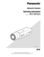 Page 1
Before attempting to connect or operate this product,
please read these instructions carefully and save this manual for future\
 use.
Network Camera
Operating Instructions 
Model No.WV-NP304

LOCK
WV-NP304
(Lens is option.) 