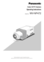 Page 1(Lens : option)
SDII
day/night
Before attempting to connect or operate this product,
please read these instructions carefully and save this manual for future use.
Model No.WV-NP472
Color CCTV Camera
Operating Instructions
(Lens: Option) 